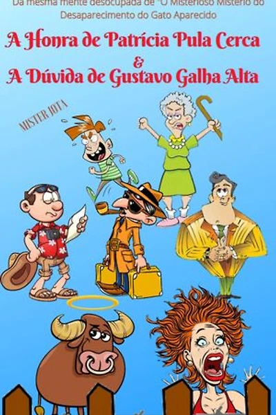 A Honra de Patrícia Pula Cerca e a Dúvida de Gustavo Galha Alta