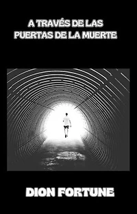 A través de las puertas de la muerte (traducido)