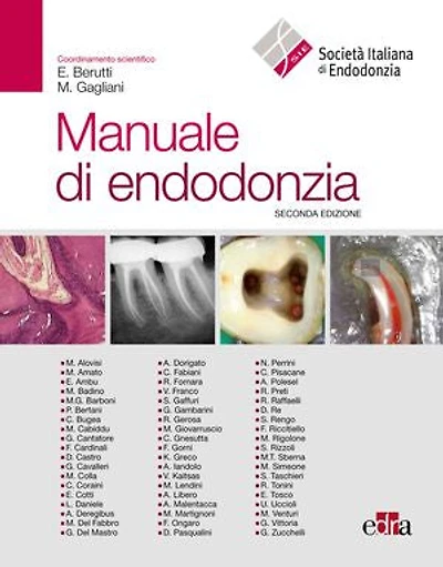 Manuale di endodonzia: Seconda Edizione