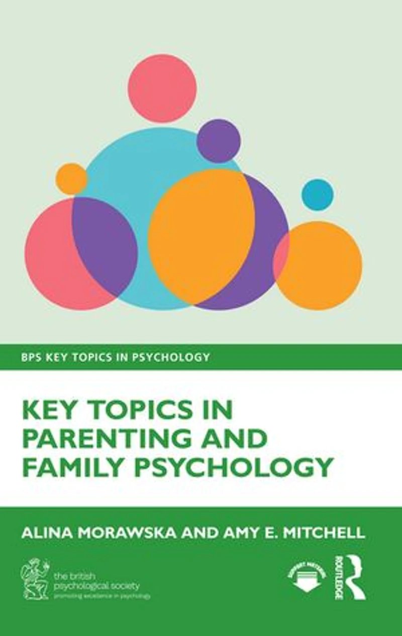 Key Topics Parenting and Family Psychology