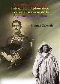 Clemente Cerdeira: Intérprete, diplomático y espía al servicio de la Segunda República