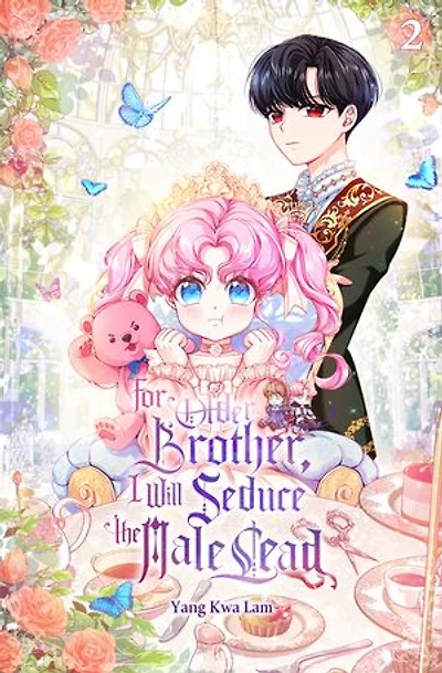 For Older Brother, I Will Seduce the Male Lead Vol. 2 (novel)