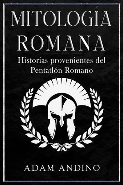 Mitología Romana: Historias provenientes del Pentatlón Romano