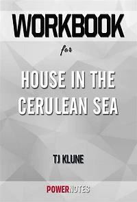 Workbook on House in the Cerulean Sea by TJ Klune (Fun Facts & Trivia Tidbits)