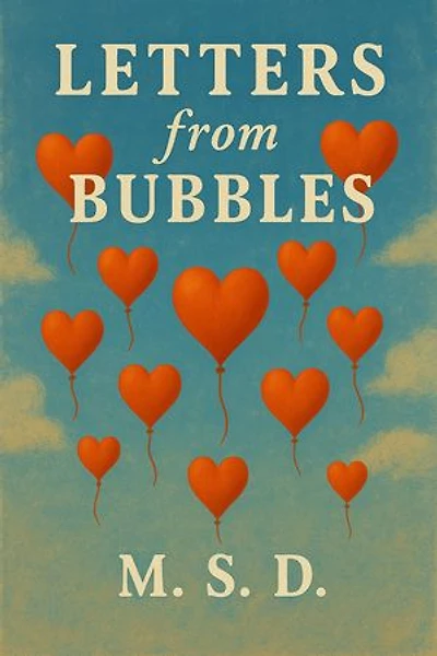 Letters from Bubbles