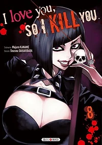 I love you so kill you