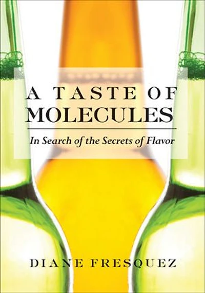 A Taste of Molecules: Search the Secrets Flavor