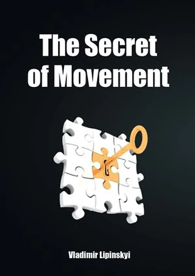 The Secret of Movement: Your business roadmap to success
