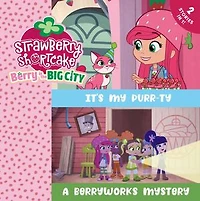 It's My Purr-ty & A Berryworks Mystery