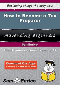 How to Become a Tax Preparer