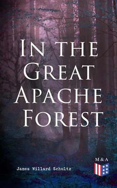 the Great Apache Forest