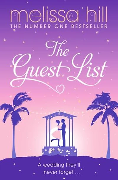The Guest List: A totally gripping and escapist read to whisk you away to a destination wedding full of family drama
