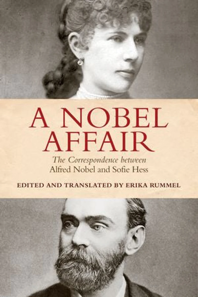 A Nobel Affair: The Correspondence between Alfred and Sofie Hess