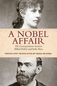 A Nobel Affair: The Correspondence between Alfred and Sofie Hess