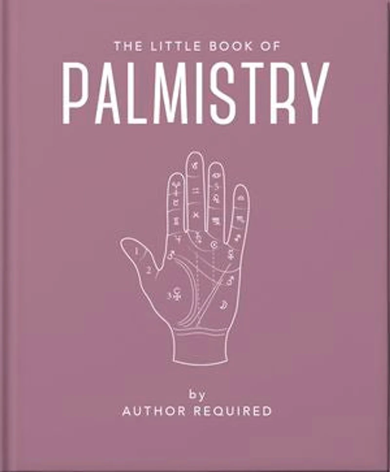 the Little Book of Palmistry: Predict Your Future Lines Palms