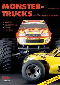 Monster- Trucks mit Verbrennungsmotor: • Modelle • Kaufberatung • Tuning • Fahrtipps