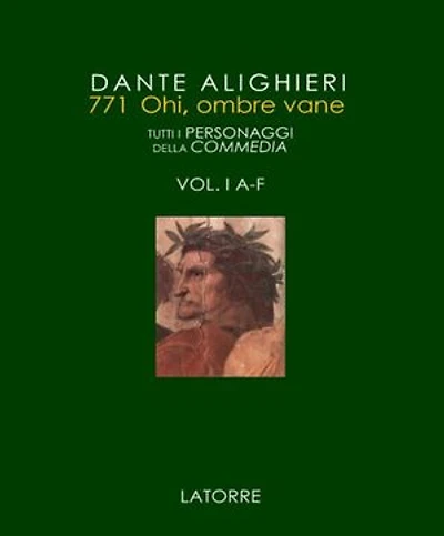 I personaggi della Commedia: Tutti i 771 personaggi della Commedia di Dante