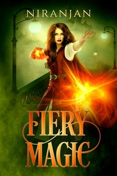 Fiery Magic: A Time Travel Fantasy Adventure