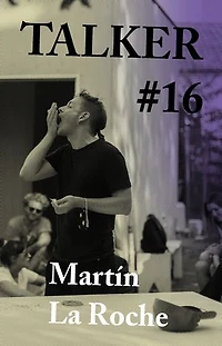 Talker #16: Martín La Roche