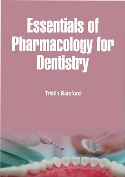 Essentials of Pharmacology for Dentistry