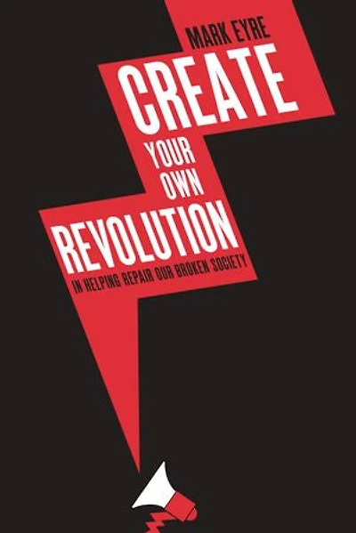 Create Your Own Revolution