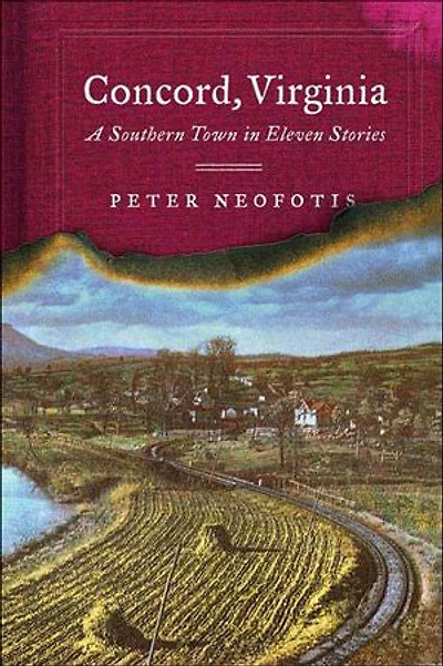 Concord, Virginia: A Southern Town in Eleven Stories