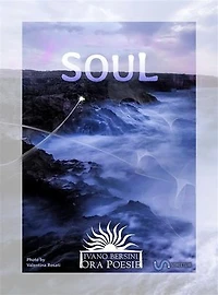 Soul: Forty-five Poems