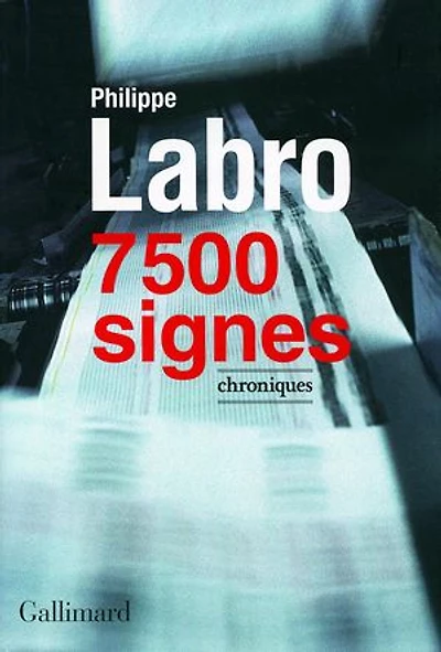 7.500 signes : chroniques: chroniques