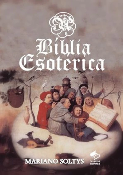 A Bíblia Esotérica