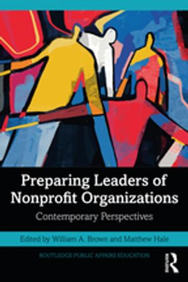 Preparing Leaders Of Nonprofit Organizations: Contemporary Perspectives