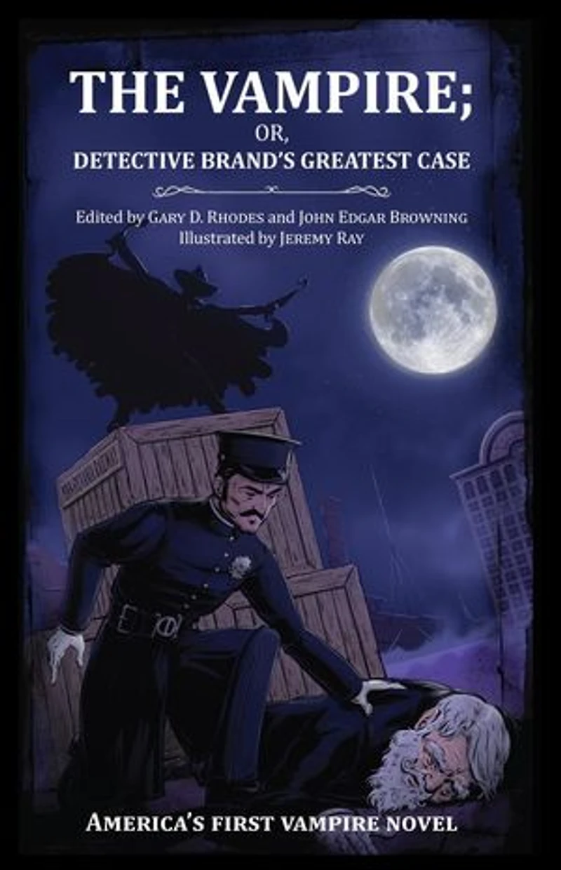 The Vampire; or, Detective Brand's Greatest Case