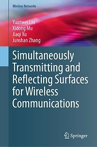 Simultaneously Transmitting and Reflecting Surfaces for Wireless Communications