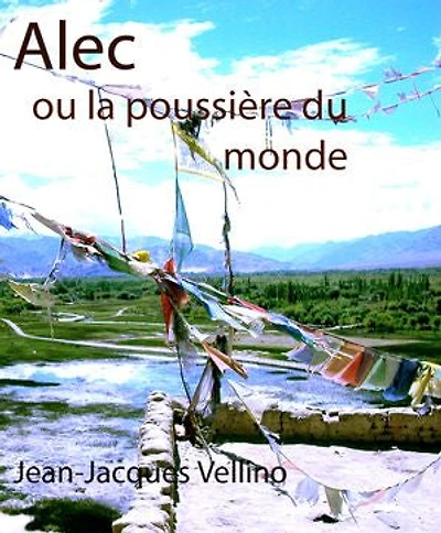 Alec ou la poussière du monde