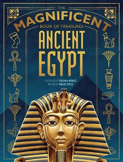 The Magnificent Book of Treasures: Ancient Egypt