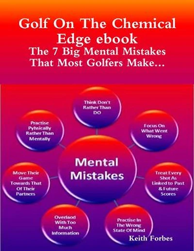 The Seven Big Mental Mistakes That Most Golfers Make