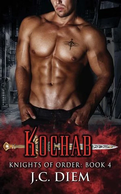 Kochab: Knights of Order, #4