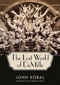 The Lost World of DeMille