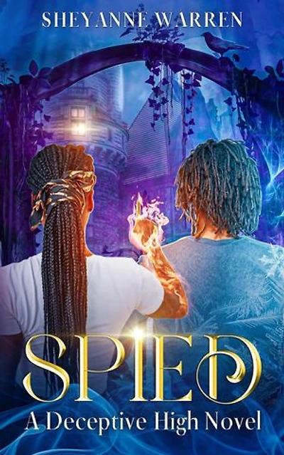 Spied: A Deceptive High Novel: A Deceptive High Novel