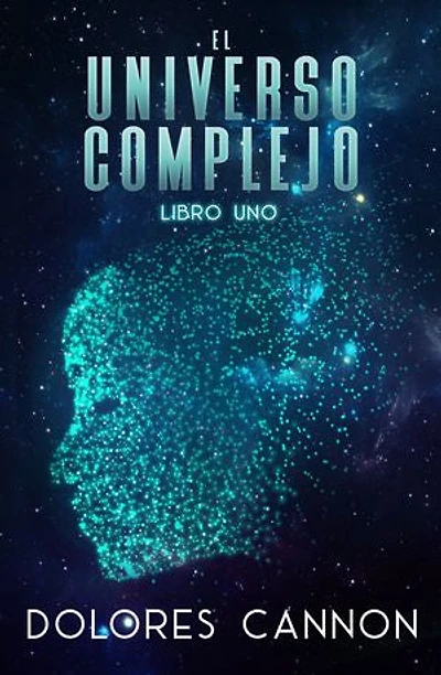 El Universo complejo Libro uno