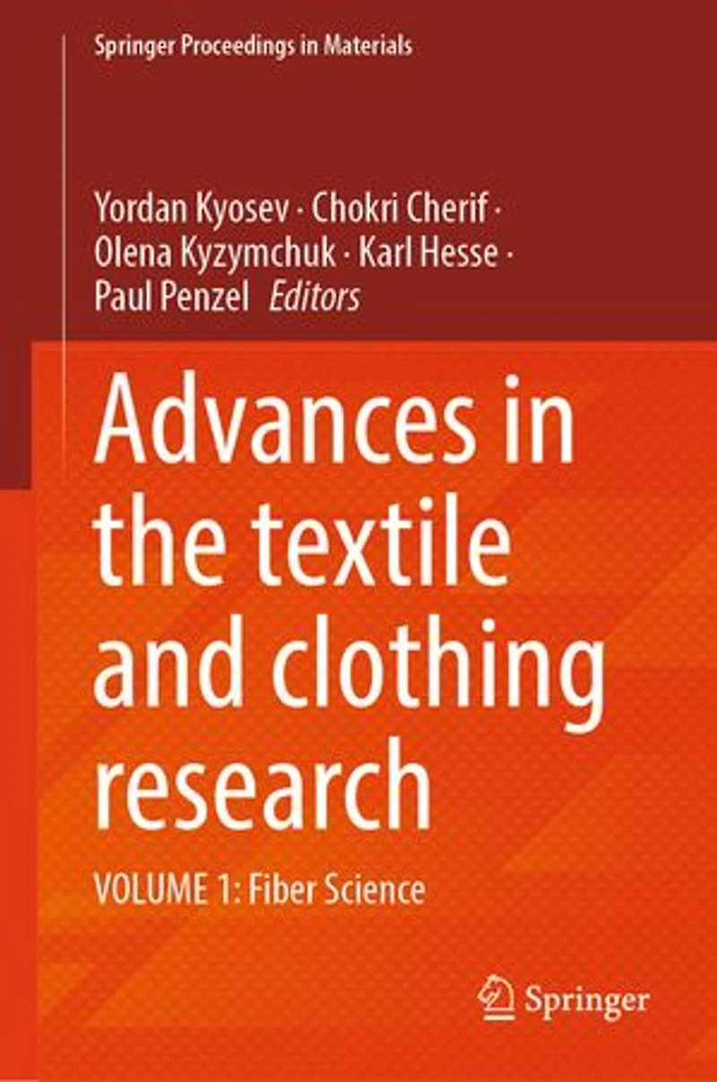 Advances the Textile and Clothing Research: Volume 1: Fiber Science