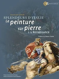 Splendeurs d’Italie: La peinture sur pierre à la Renaissance