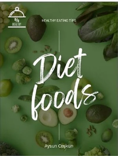 DİET FOODS
