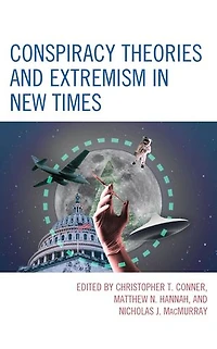 Conspiracy Theories and Extremism New Times