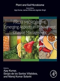 Fruit Microbiome: Emerging Aspects Postharvest Disease Management