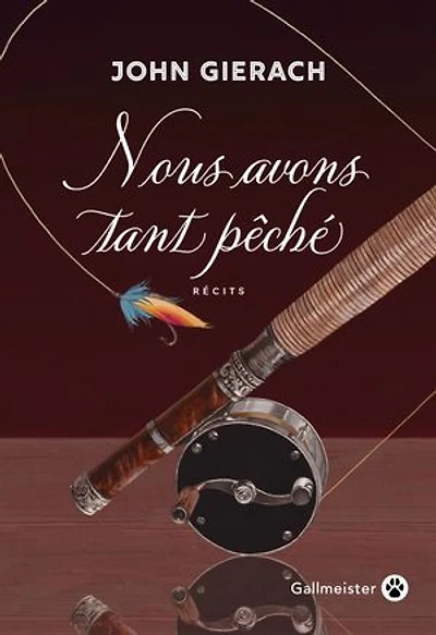 Nous avons tant pêché: récits