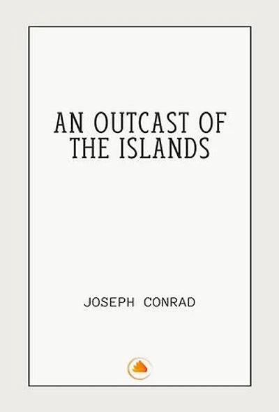 An Outcast of the Islands