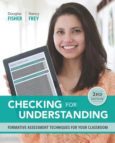 Checking for Understanding: Formative Assessment Techniques Your Classroom