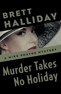 Murder Takes No Holiday