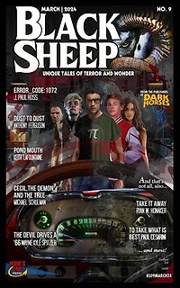 Black Sheep: Unique Tales of Terror and Wonder No. 9: Black Sheep Magazine, #9