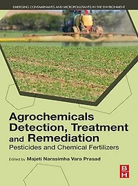 Agrochemicals Detection, Treatment And Remediation: Pesticides Chemical Fertilizers
